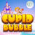 Cupid Bubble