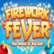 Firework Fever - 002