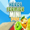 Heros Fermier Mini Saga -...