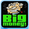 Big Money: Action: Hard